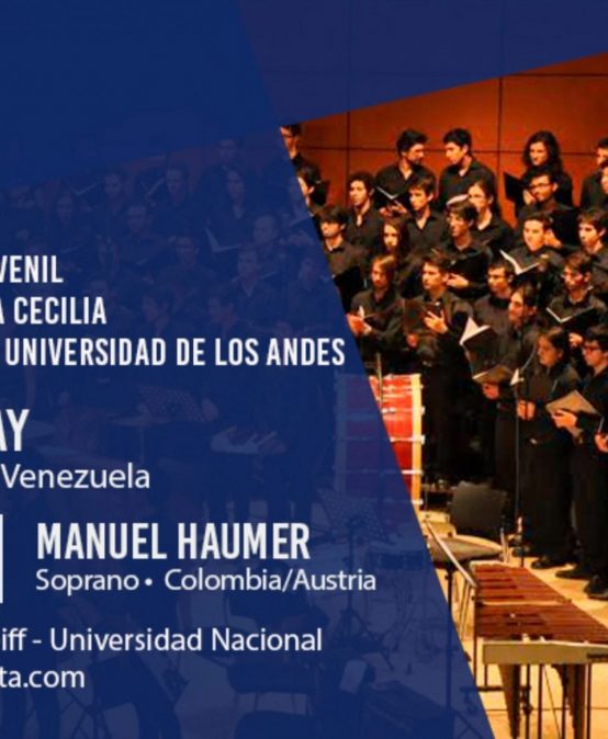 Concierto: Coro Sinfónico de la Universidad de los Andes, el Coro Filarmónico Juvenil y la Sociedad Coral Santa Cecilia