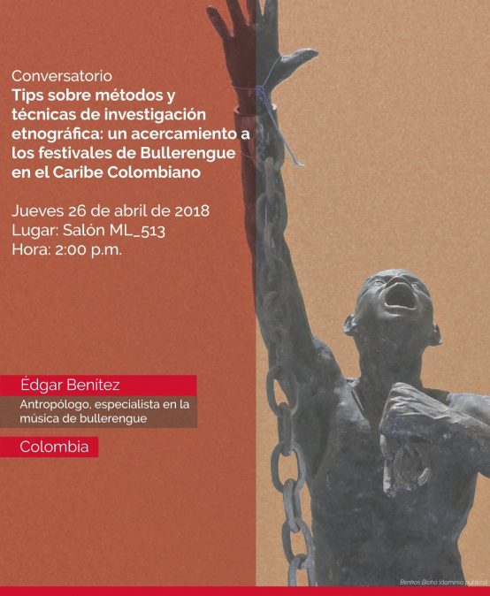 Conversatorio: Métodos y técnicas de investigación etnográfica: un acercamiento a los festivales de Bullerengue en el Caribe colombiano