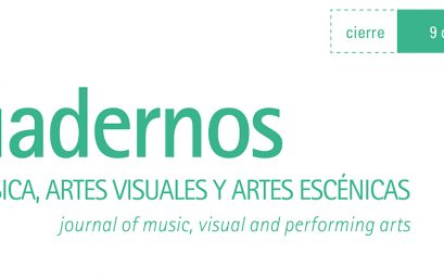 Convocatoria Cuadernos de Música, Artes Visuales y Artes Escénicas