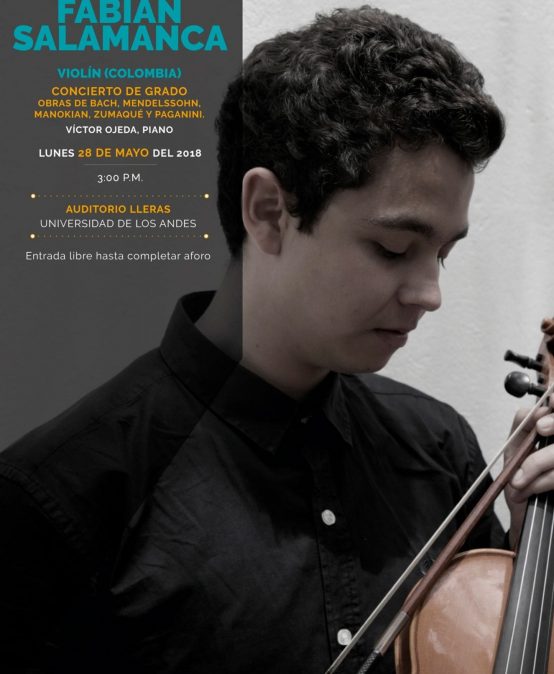 Concierto de grado: Fabián Salamanca, violín (Colombia)