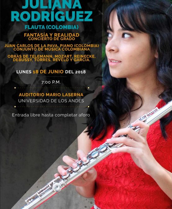Concierto de grado: Juliana Rodríguez, flauta (Colombia)