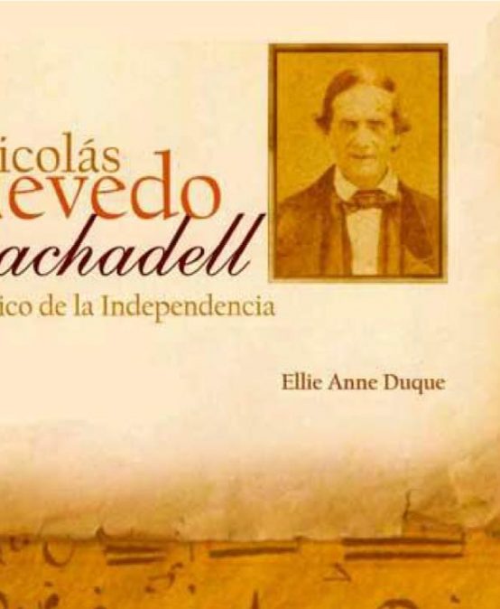 Conferencia: Nicolás Quevedo Rachadell, un músico de la Independencia