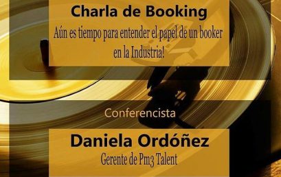 Charla de Booking con Daniela Ordóñez