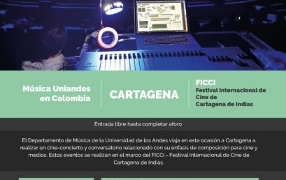 Música Uniandes en el Festival Internacional de Cine de Cartagena – FICCI 2020