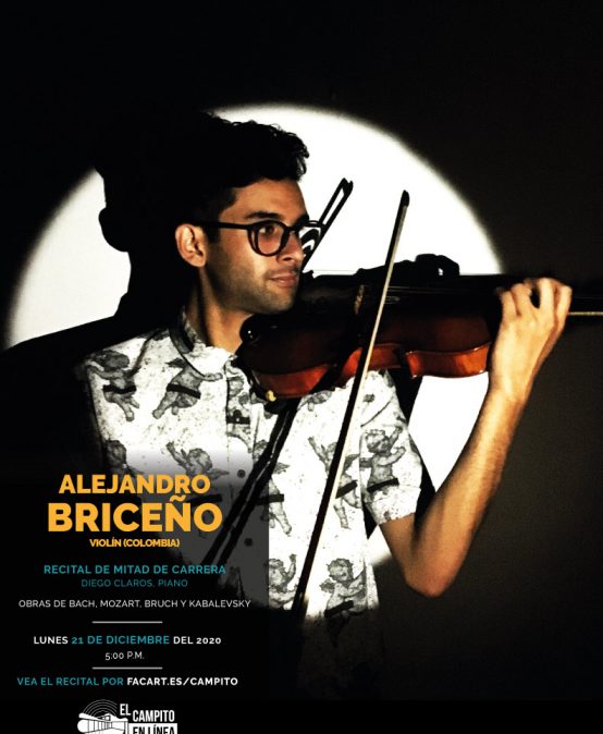 Recital de mitad de carrera | Alejandro Briceño, violín