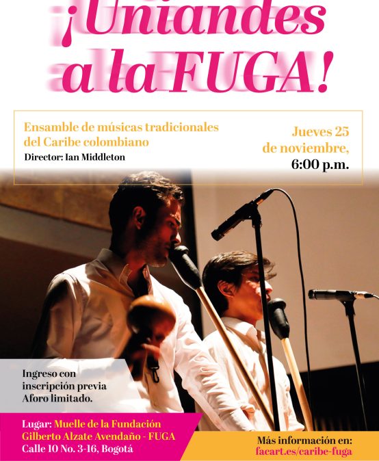 ¡Uniandes a la FUGA! Ensamble de músicas tradicionales del Caribe colombiano