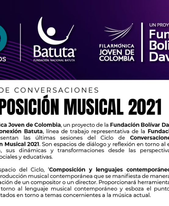 Ciclo de conversaciones virtuales composición musical: Sesion #4 Composición y lenguajes contemporáneos
