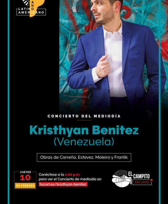 Concierto del mediodía | Mes del piano latinoamericano. Kristhyan Benítez (Venezuela)