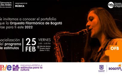 Socialización de la Orquesta Filarmónica de Bogotá – Convocatorias 2022