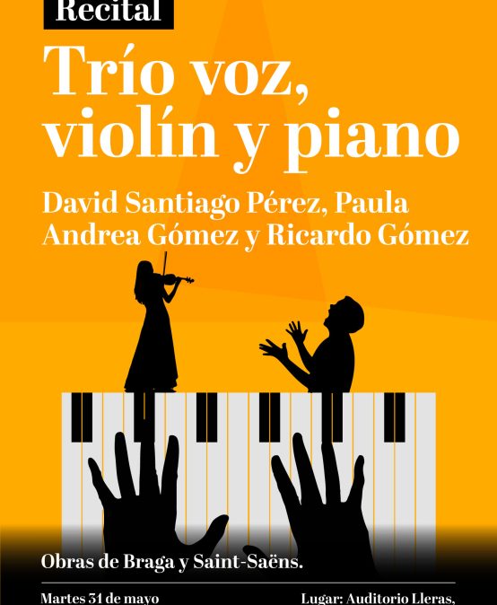 Recital: Trío (voz, violín y piano)