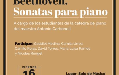 Recital de Ludwig van Beethoven. Sonatas para piano