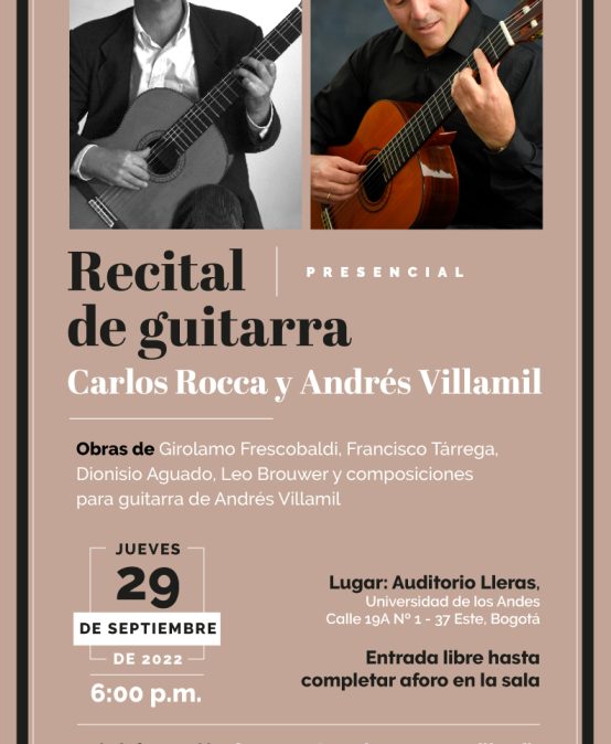 Recital de guitarra: Carlos Rocca y Andrés Villamil | Evento presencial |