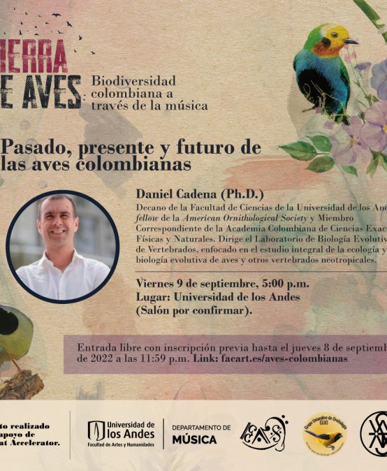 Charla: Pasado, presente y futuro de las aves colombianas