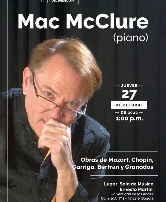 Concierto del Mediodía: Mac McClure (piano) | Evento Presencial |