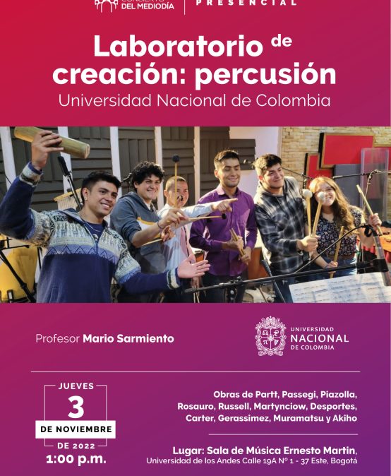 Concierto del mediodía: Laboratorio de creación – percusión de la Universidad Nacional de Colombia
