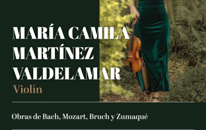 Recital de mitad de carrera: María Camila Martínez (violín)