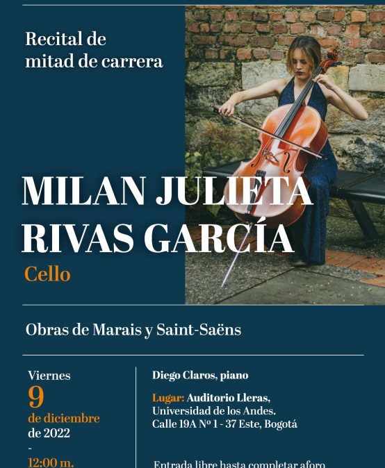 Recital de mitad de carrera: Milan Julieta Rivas García (violonchelo)