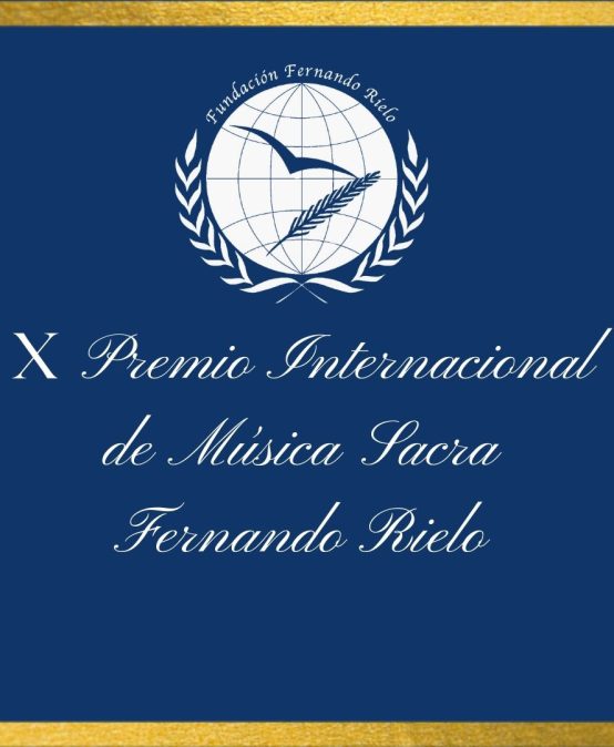 Convocatoria: X Premio Internacional de Música Sacra Fernando Rielo
