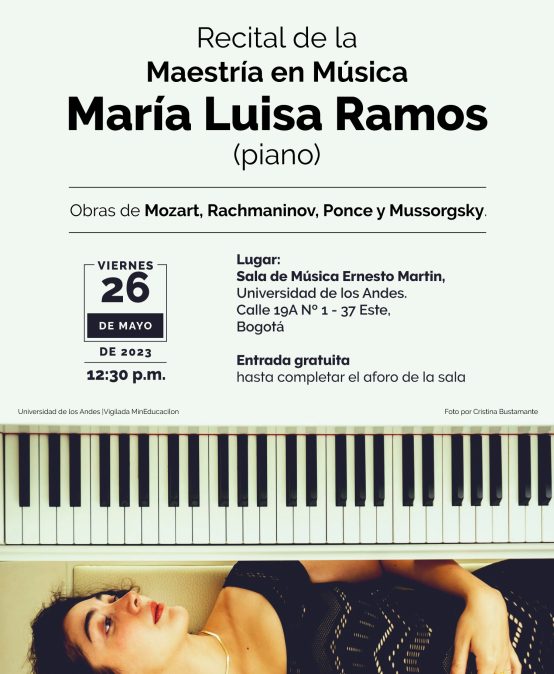 Recital de la Maestría en Música: María Luisa Ramos (piano)