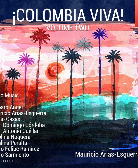 ¡Colombia Viva! Vol.2