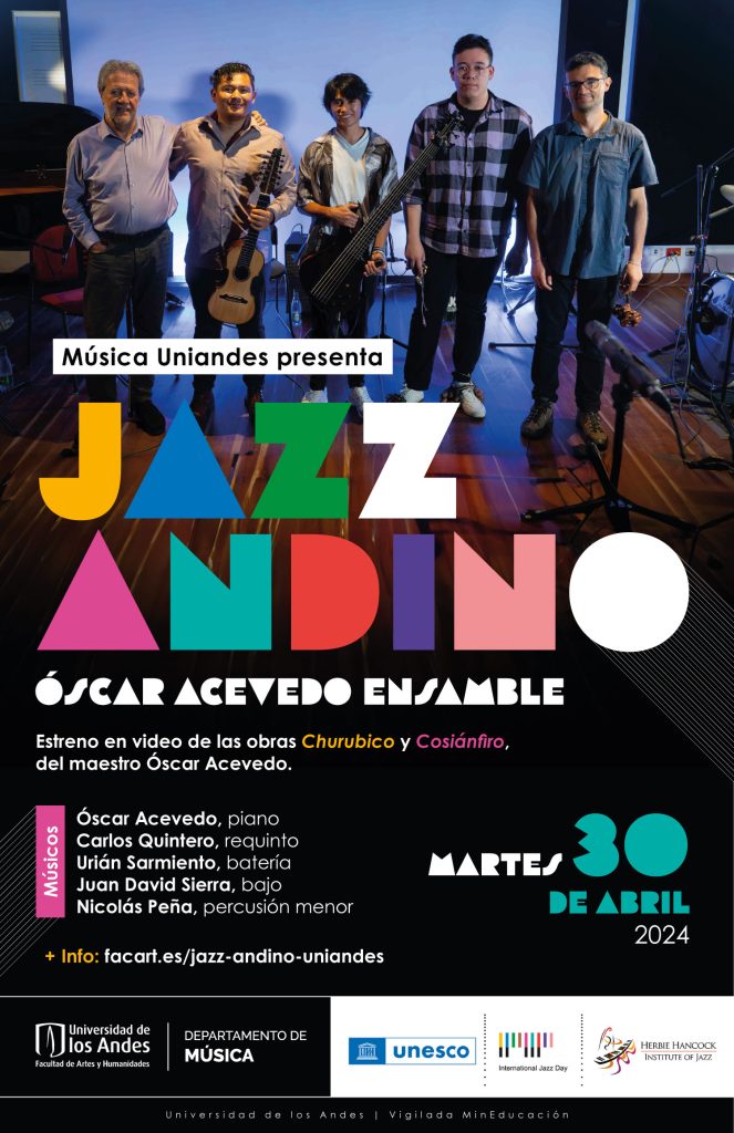 La Universidad de los Andes presenta su participación en el Día Internacional del Jazz 2024 - Unesco