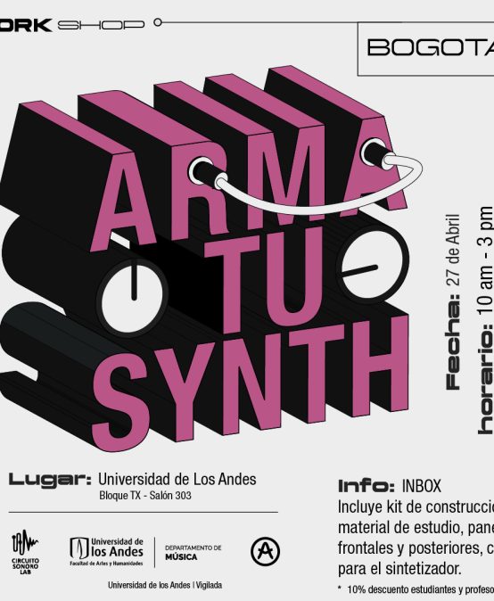 Circuito Sonoro Lab presenta: Arma tu synth