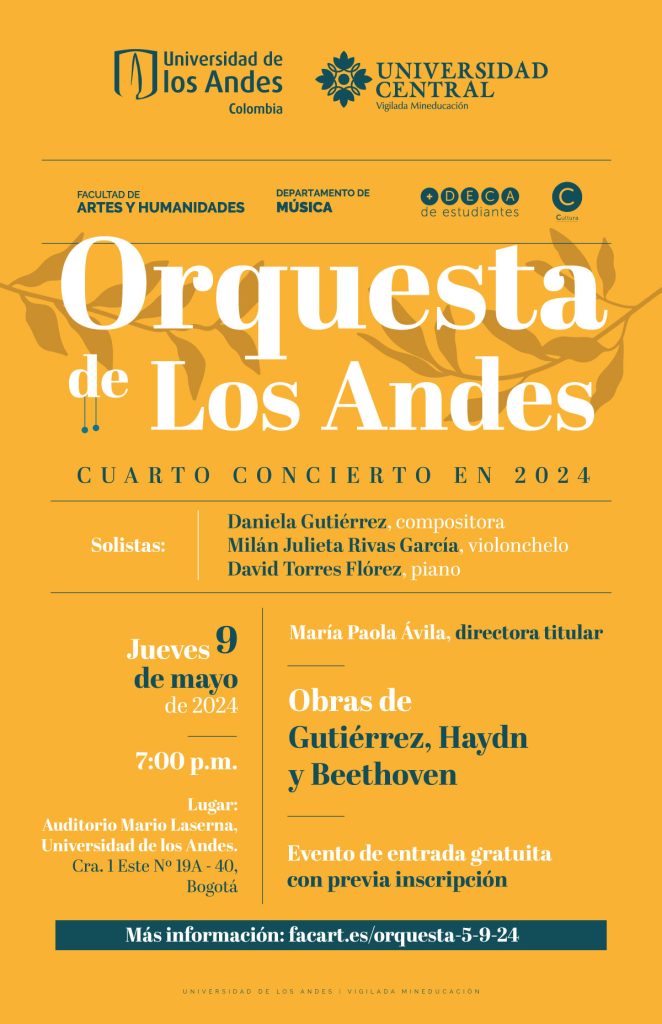 Jueves 9 de mayo de 2024 a las 7:00 p.m. en el Auditorio Mario Laserna, Universidad de los Andes