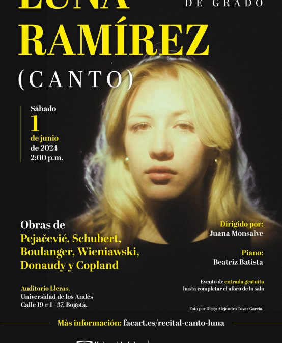 Recital de grado: Luna Ramírez (canto)