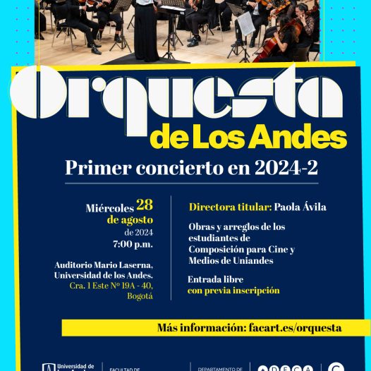 La Orquesta de Los Andes se presentar el miércoles 28 de agosto a las 7:00 p.m. en el Auditorio Mario Laserna, Universidad de los Andes