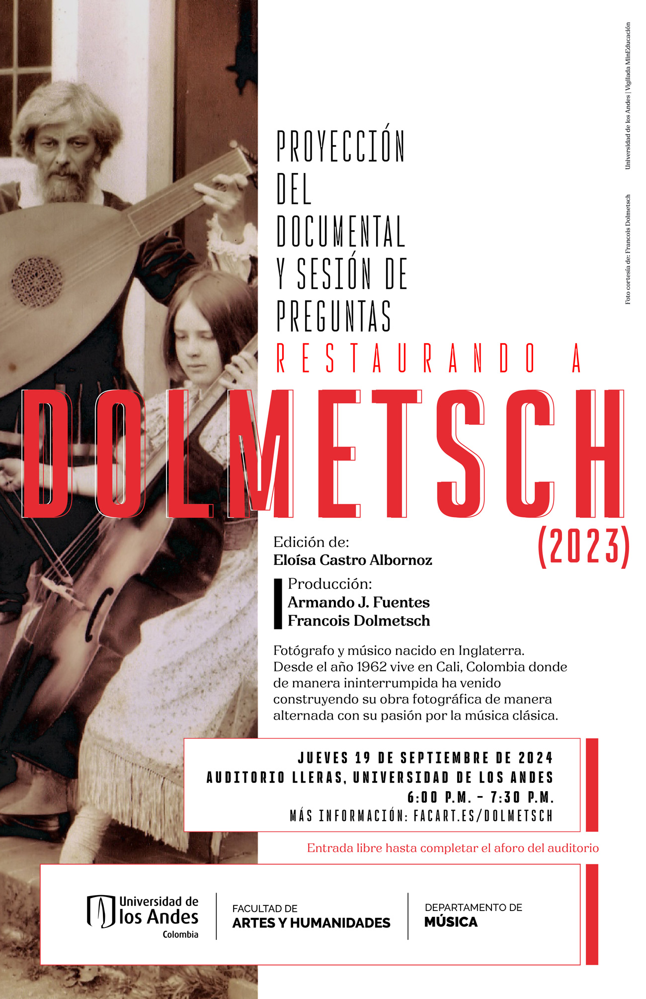 Proyección del documental: Restaurando a Dolmetsch (2023), próximo jueves 19 de septiembre de 2024 a las 6:00 p.m. en el Auditorio Lleras