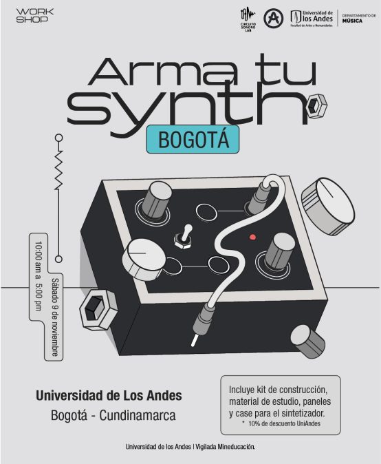 Circuito Sonoro Lab presenta: Arma tu synth