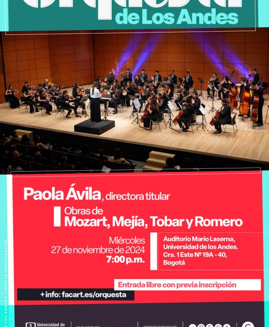 Orquesta de Los Andes presenta: obras de Mozart, Mejía, Tobar y Romero