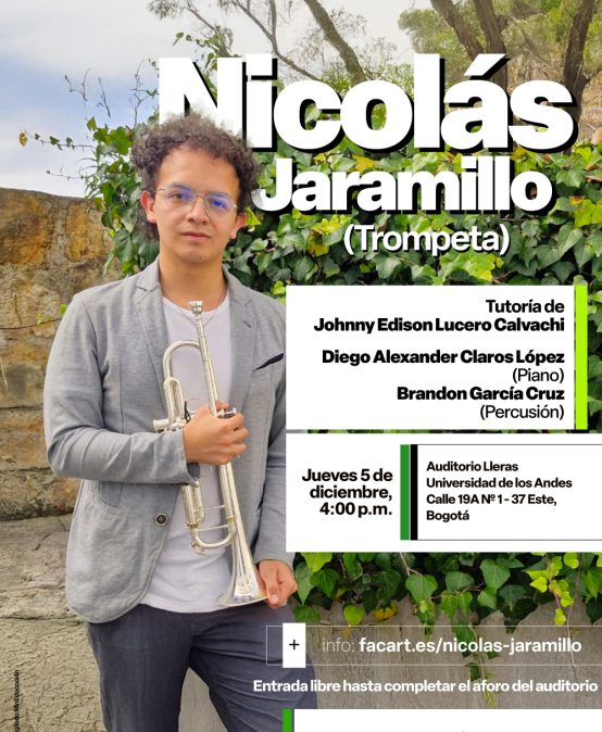 Recital de grado: Nicolás Jaramillo (trompeta)