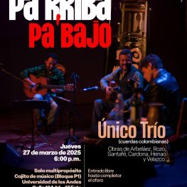 Concierto de la Tarde: Pa´rriba y pa´bajo con Único Trío, jueves 27 de marzo de 2025 a las 6:00 p.m. en la Cajita de música
