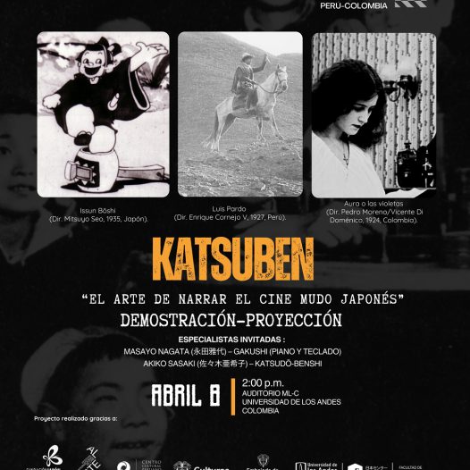 Katsuben: El arte de narrar el cine mudo japonés, próximo miércoles 9 de abril de 2025 a las 2:00 p.m. Auditorio Mario Laserna C