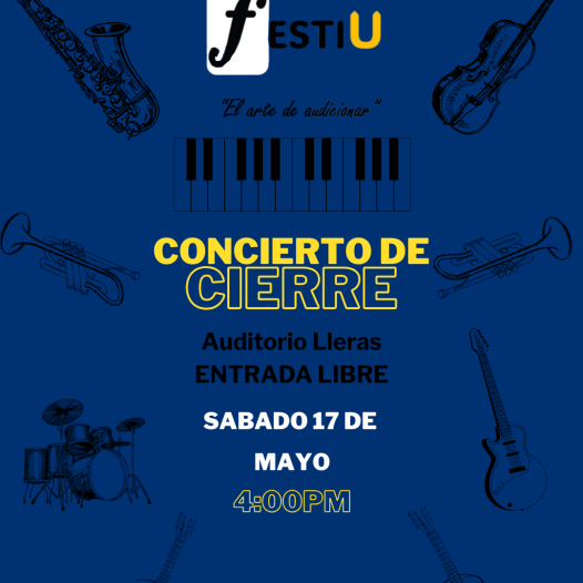 Concierto de cierre del Festi U, próximo sábado 17 de mayo de 2025 a las 4:00 p.m. en el Auditorio Lleras, Universidad de los Andes