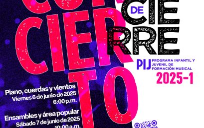 Conciertos de cierre del PIJ Programa Infantil y Juvenil de formación Musical 2025-1
