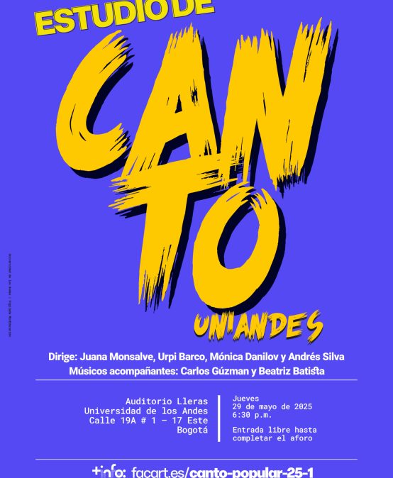Estudio de Canto Uniandes en 2025- 1: Canto Popular – Parte 2