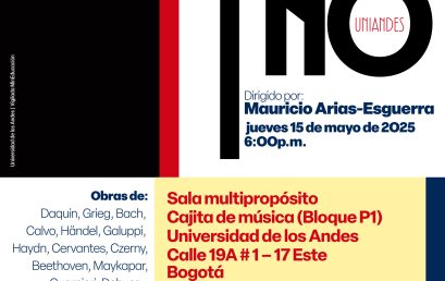 Concierto de la Tarde: Estudio de Piano Uniandes, dirigido por Mauricio Arias-Esguerra