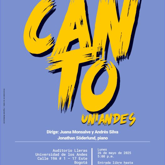 Estudio de Canto Uniandes en 2025-1: próximo lunes 26 de mayo de 2025 en el Auditorio Lleras, Universidad de los Andes