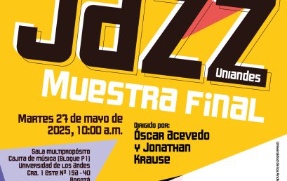 Muestra final del ensamble de Jazz en 2025-1