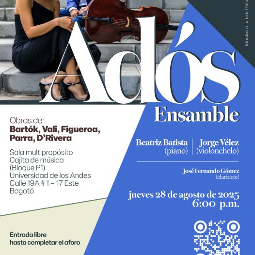 Concierto de la Tarde: Adós Ensamble (piano y violonchelo), jueves 28 de agosto de 2025 a las 6:00 p.m. en la Universidad de los Andes
