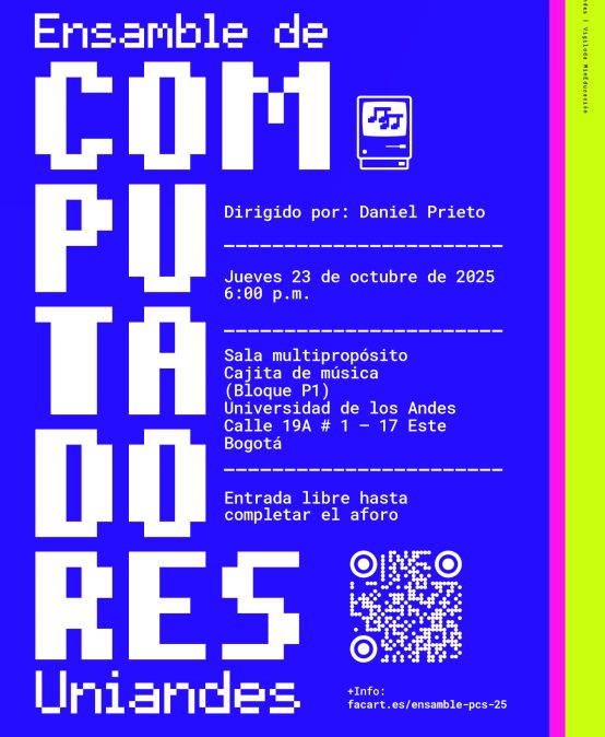 Concierto de la Tarde: Ensamble de Computadores Uniandes