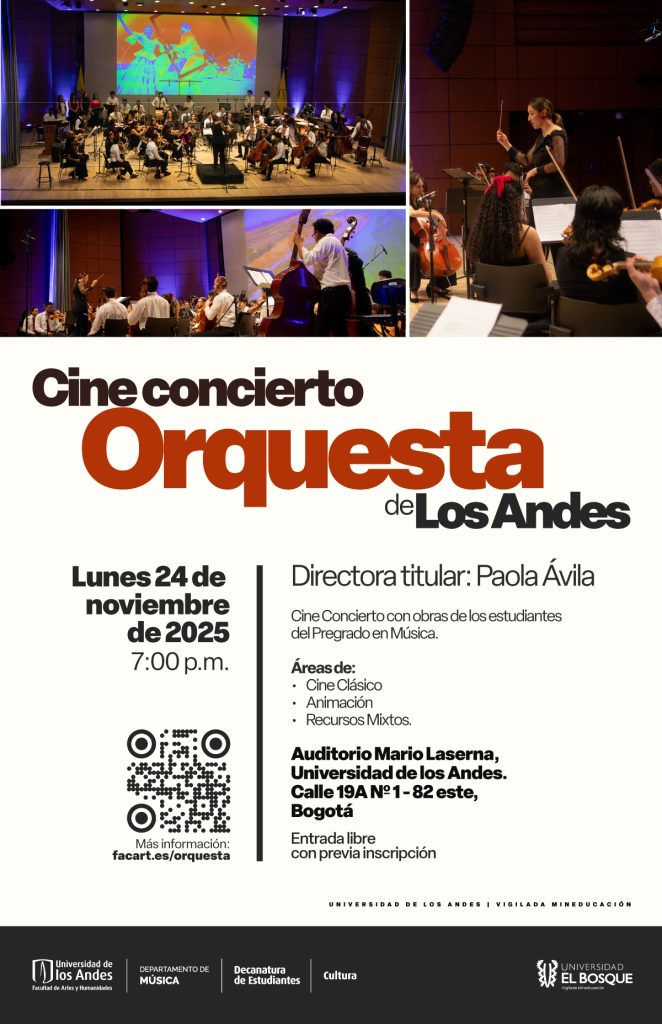 Cuarto concierto de la Orquesta de Los Andes en 2025-2, lunes 24 de noviembre de 2025 a las 7:00 p.m. en el Auditorio Mario Laserna